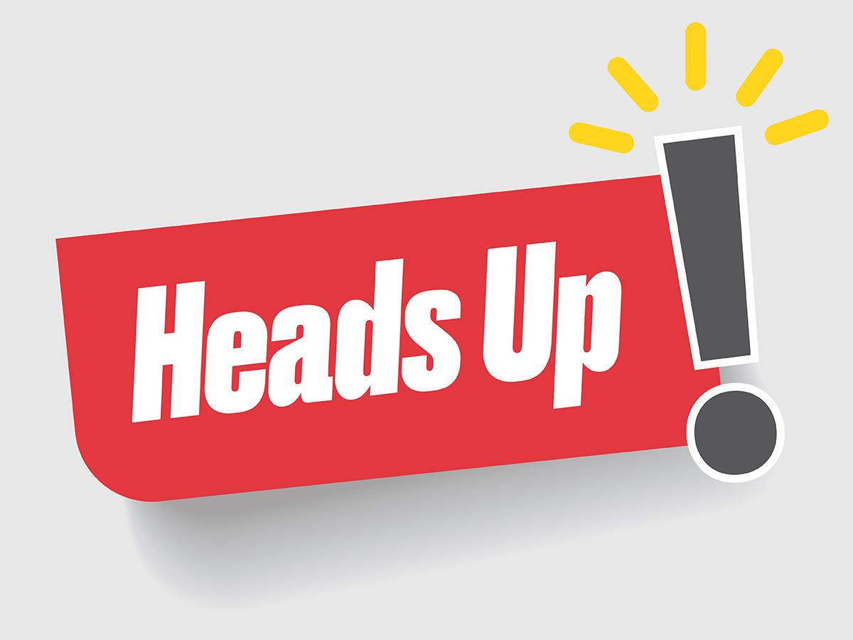 Heads up