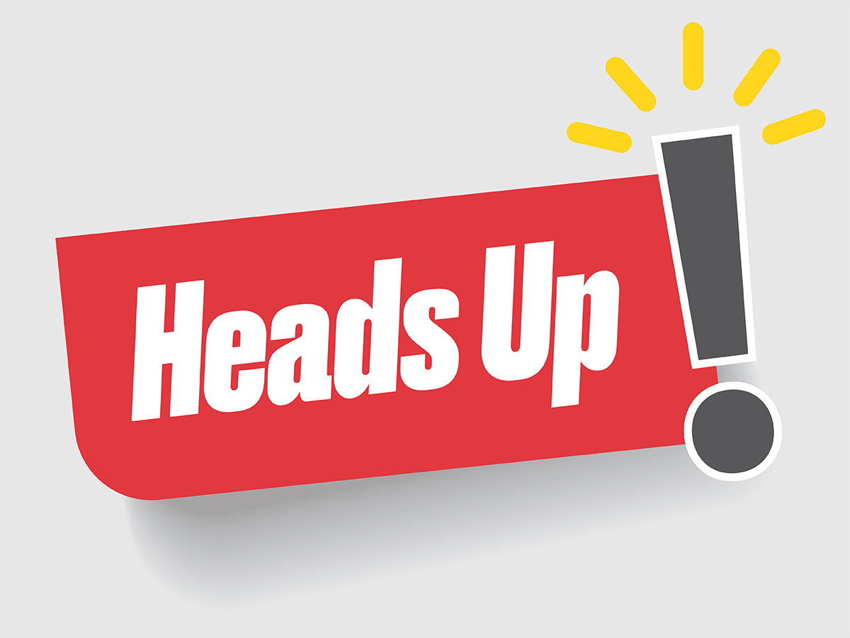 Heads up