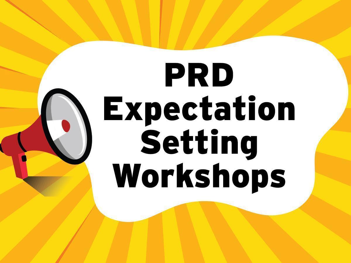PRD Expectation Setting Workshops